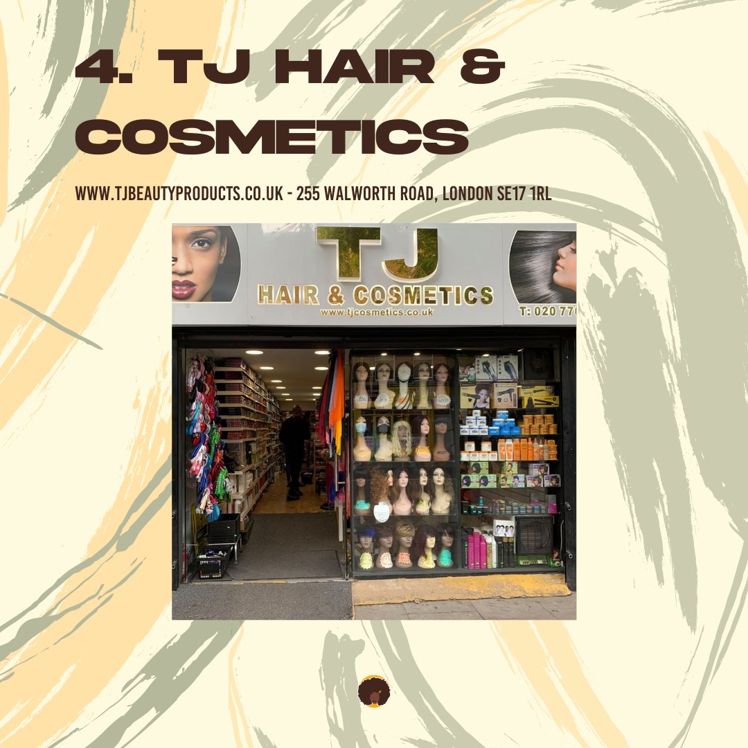 4. TJ Hair & Cosmetics http://www.tjbeautyproducts.co.uk  - 255 WALWORTH ROAD, LONDON SE17 1RL