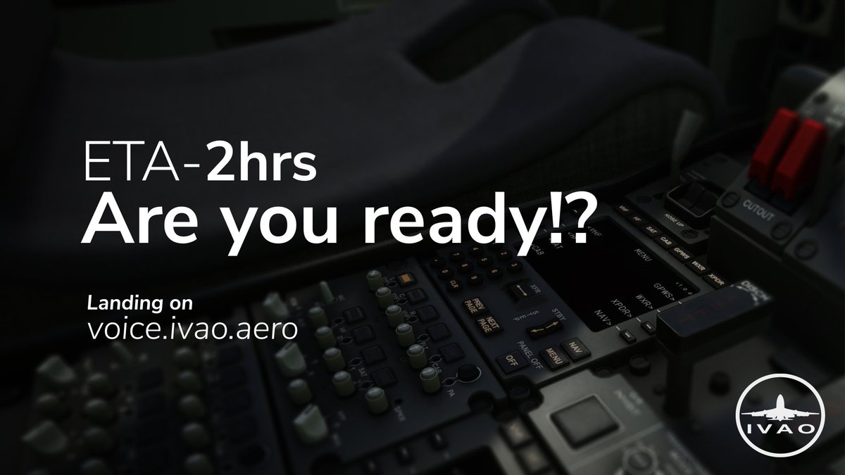 ivaoaero's tweet image. Are you ready!?
voice.ivao.aero