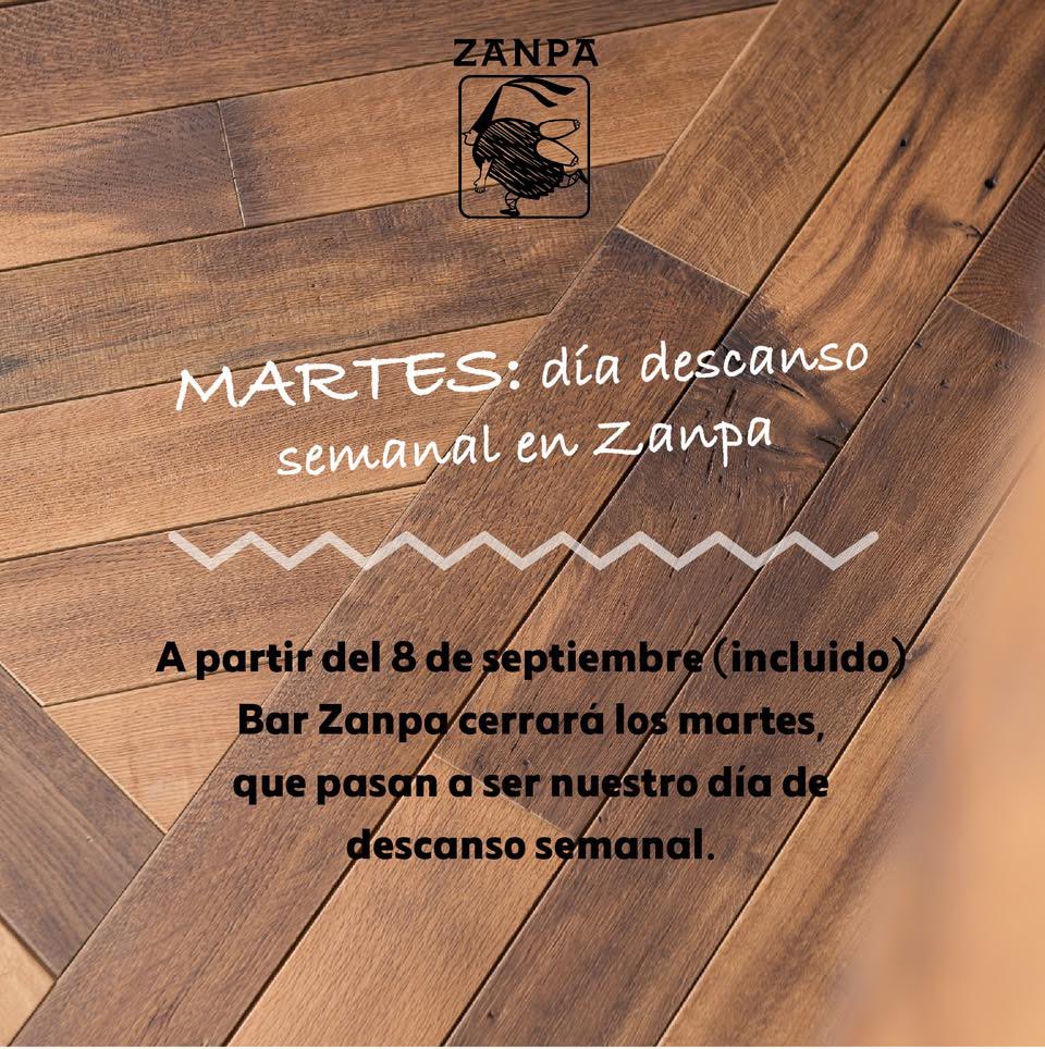 📣Amig@s del Zanpa📣
Os informamos que a partir de la próxima semana todos los martes permaneceremos cerrados por descanso semanal.
Pero estaremos encantados de recibiros el@resto de la semana con más energía que siempre y la misma sonrisa! ⚡️😊