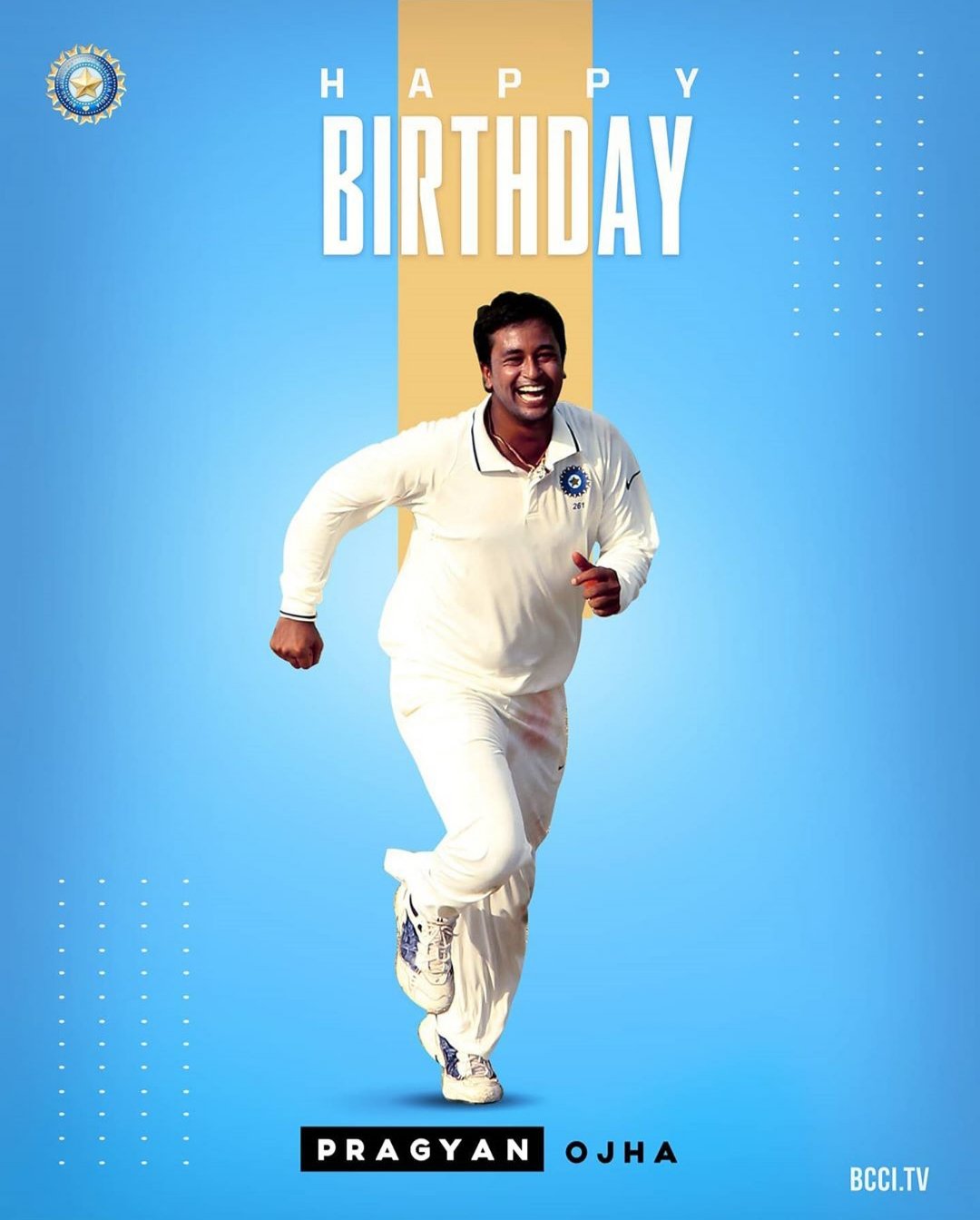 Happy Birthday to the former left-arm spinner Pragyan Ojha.  