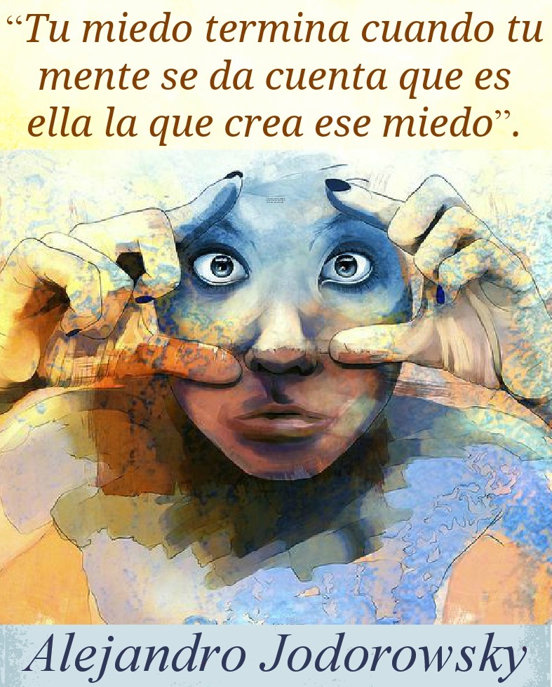 alejodorowsky's tweet photo. Vencer El Miedo https://t.co/gFkko8SNoW