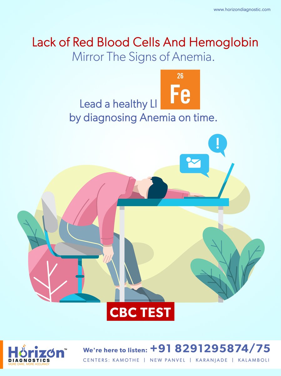 Lack of Red Blood Cells And Hemoglobin
Mirror The Signs of Anemia. (CBC TEST)

Book Your Appointment ✆ 82912 95875/74

Lead a healthy LI #Fe
by diagnosing Anemia on time.

#horizonhealthyindia #horizondiagnostics #DiagnosticsCentre #bloodtest #cbctest #kamothe #panvel #anemia