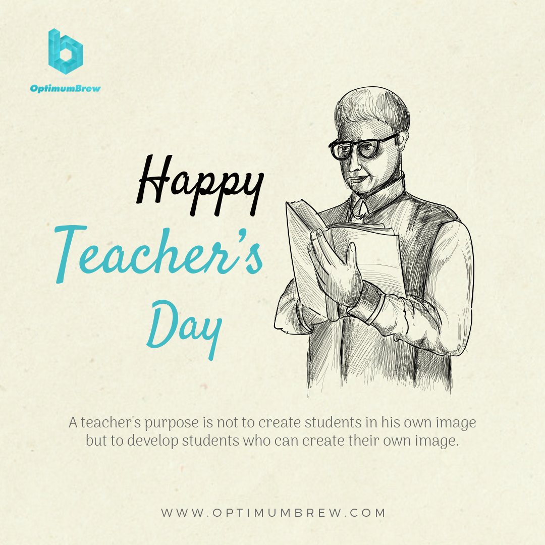 OptimumbrewLab's tweet image. “If you were successful somebody along the line gave you some help. There was a great teacher somewhere in your life.”
5th September &quot;Happy Teachers day&quot; 
#OptimumBrewTechnology