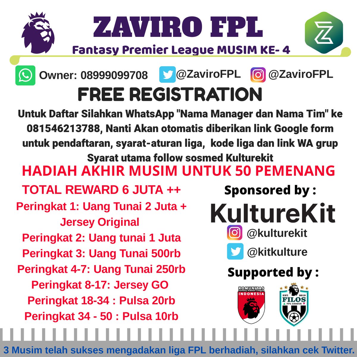 - ZAVIRO FPL MUSIM KE-4-

Total Hadiah 6juta++
Untuk 50 Manager peringkat teratas. 

☑️ Cek foto untuk detail persyaratannya. 
☑️ Langsung WA nama manager n nama tim ke 081546213788

Syarat utama follow IG kulturekit ( instagram.com/kulturekit ) 

Retweet pengumuman ini.