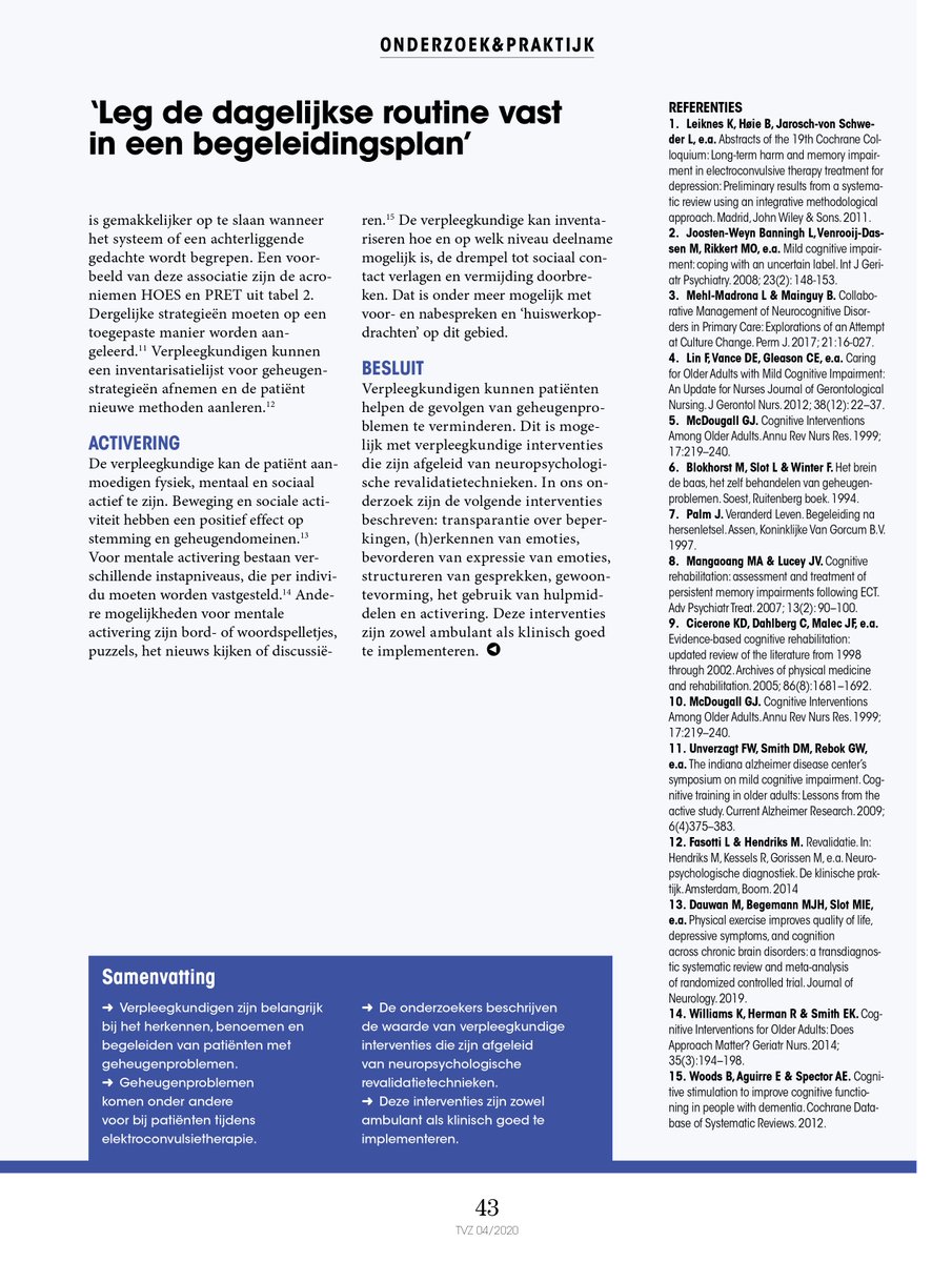 Verpleegkundigen met aandachtsgebied elektroconvulsietherapie (ECT) hebben  een folder ontwikkeld om patiënten met geheugenproblemen beter te helpen.  Omdat geheugenproblemen veel voorkomen zijn de tips gepubliceerd in het  Tijdschrift Voor ..., image size:905x1200