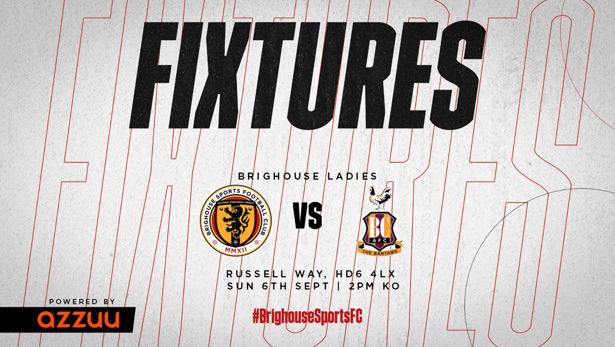 LadiesBrighouse's tweet photo. Following a fantastic midweek game v Leeds Utd, we welcome Bradford City to Russell Way for our final test before the season commences!

We look forward to seeing you all there for a 2pm KO!

#UpTheSports #brighouseladies #brighouse https://t.co/wqYgyCFxSP