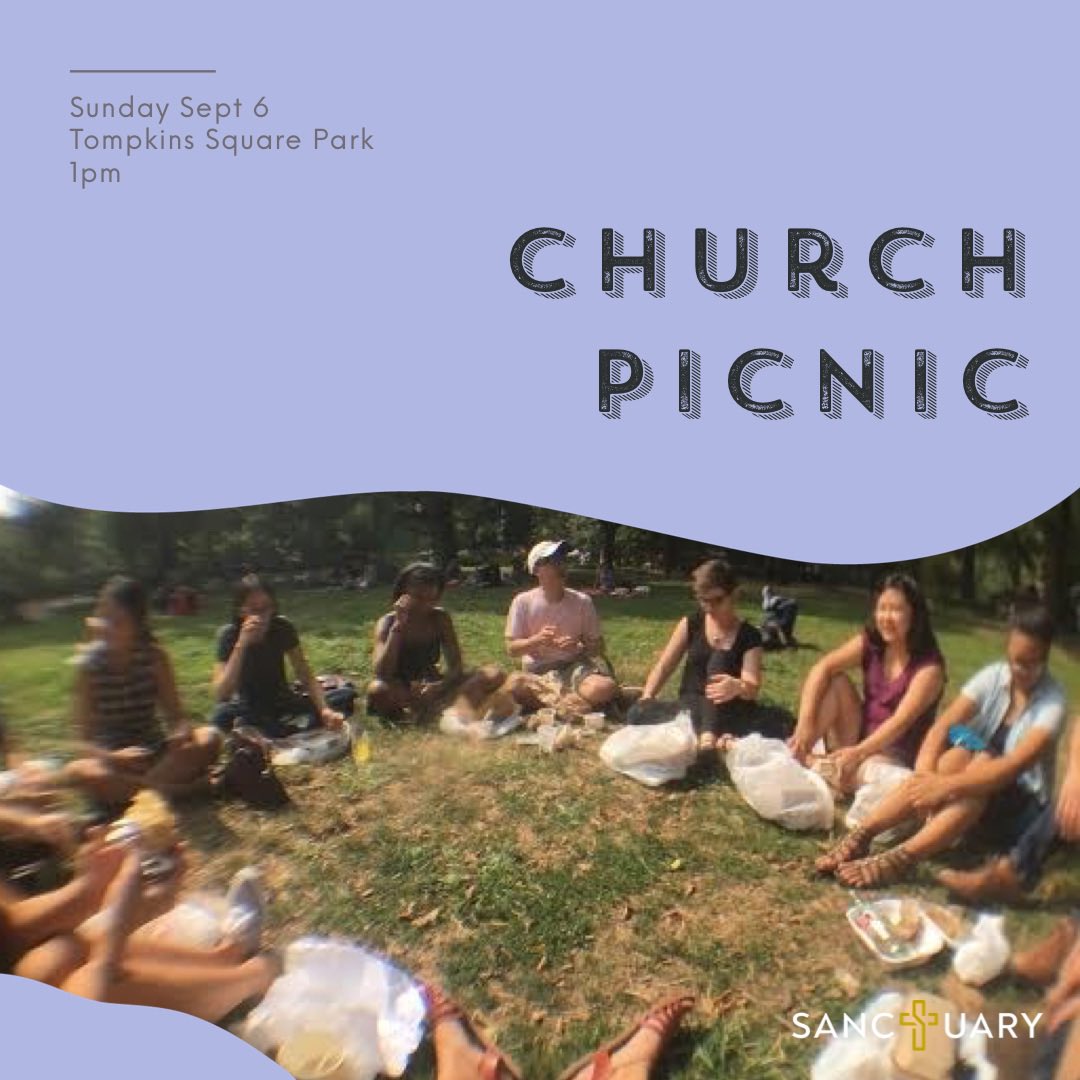 Church Picnic 🎉 9.6 1pm at Tompkins. Hope to see you there.