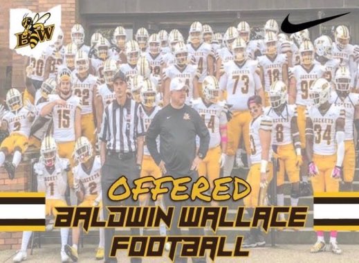 Blessed to be offered by Baldwin Wallace.  Thank you Coach Jackson @CoachJacksonBW