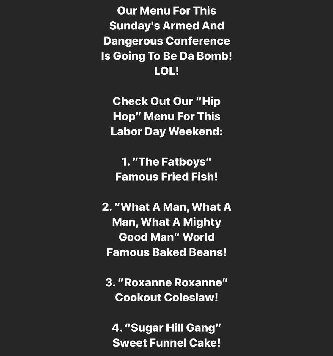 BishopKLSmith's tweet photo. GBOCT/XF FAMILY:

Our Menu For This Sunday's Armed And Dangerous Conference Is Going To Be Da Bomb! LOL!

Check Out Our ”Hip Hop” Menu For This Labor Day Weekend: https://t.co/3nn7aGgvQp