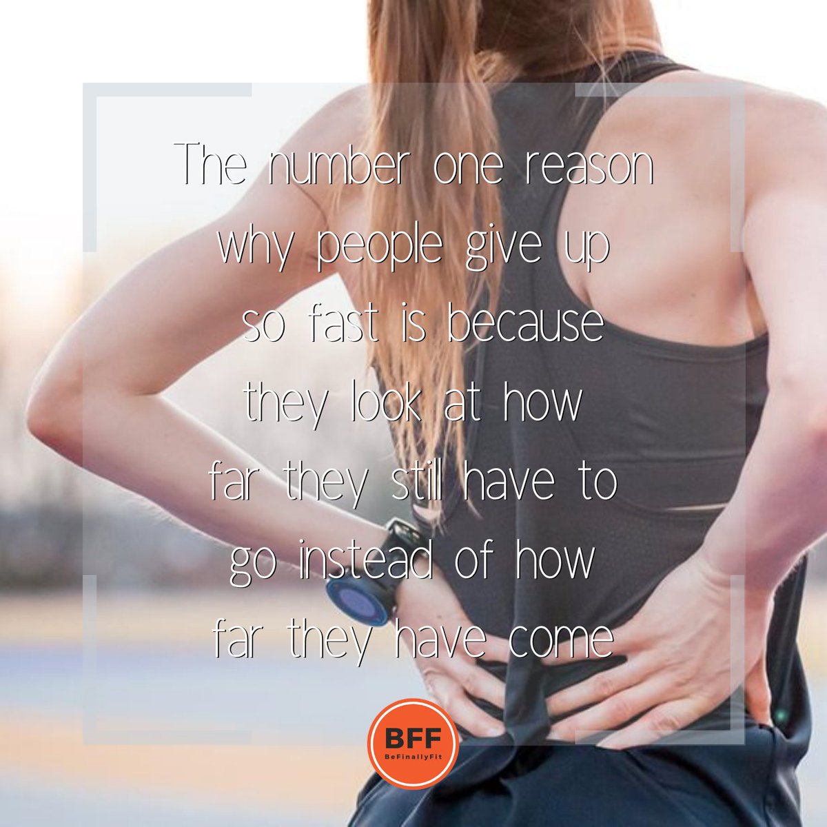 befinallyfit's tweet photo. The number one reason why people give up so fast is because they look at how far they still have to go instead of how far they have come.
.
.
.
#befinallyfit #bff #fitnesstip #fitquote #fitnessmotivation #weightloss #weightlossjourney #weightlossforwomen #weightlossmotivation https://t.co/yeIGGPhMuJ