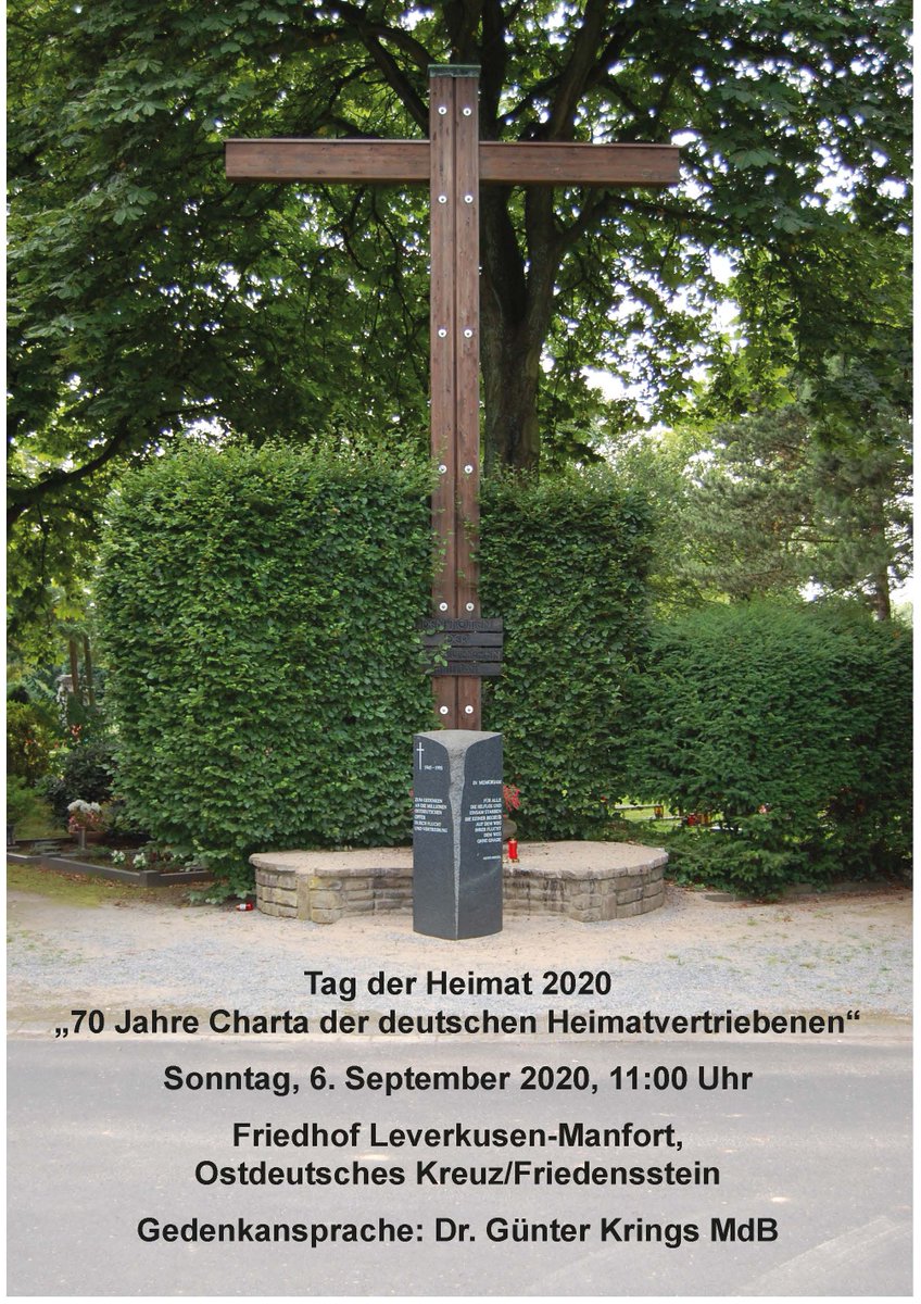 BdVLeverkusen's tweet photo. Gedenkstunde zum Tag der Heimat des Bund der Vertriebenen am 6. September 2020, 11:00 Uhr, am Ostdeutschen Kreuz/Friedensstein auf dem Friedhof #Leverkusen-#Manfort. Gedenkrede hält Dr. Günter Krings MdB, Parlamentarischer Staatssekretär beim Bundesminister des Innern. #BdV https://t.co/eX4wzjl7Hs