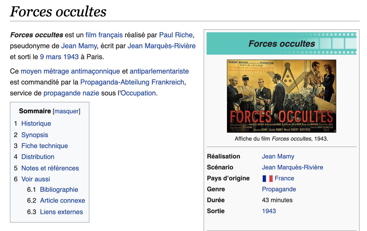 La première chose que j'ai trouvée, c'est le film "Forces occultes". Un film délirant sur le complot judéo-maçonnique commandé par la propagande nazie en 1943.