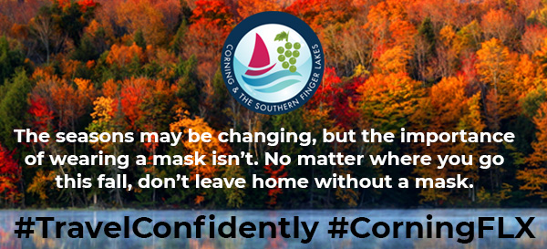 Don't let our progress stall, wear a mask this fall. #TravelConfidently #CorningFLX