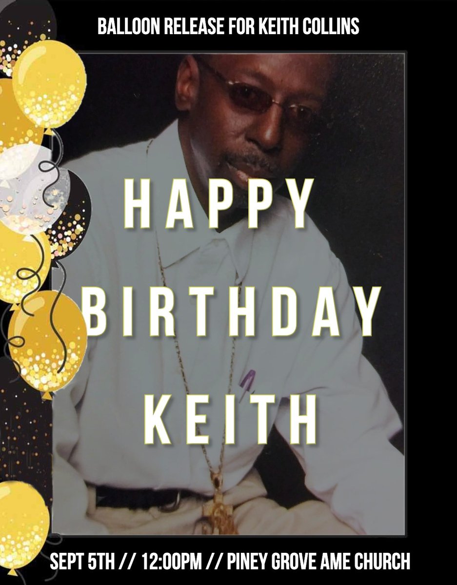 SmashRacism919's tweet photo. Shared from Keith's mother with her permission:
"I will be having a balloon release for my son Keith Collins on Sept.5th in front of Piney Grove Ame Church 3813 Pleasant Valley Rd @12 pm..sending out a open invitation to all that would like to join me to celebrate his Birthday" https://t.co/6dmHLWFLZE