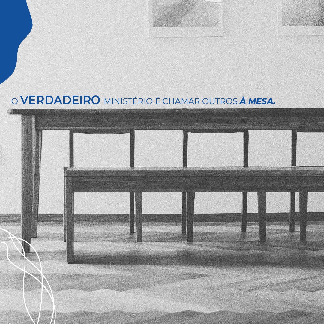 shoresofgrace's tweet image. O verdadeiro ministério é chamar outros à mesa."  - Nic Billman