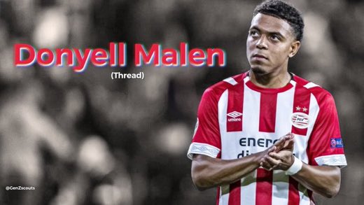[THREAD]  Donyell Malen   Including video, stats and analysis! Likes, retweets and a follow are always appreciated 