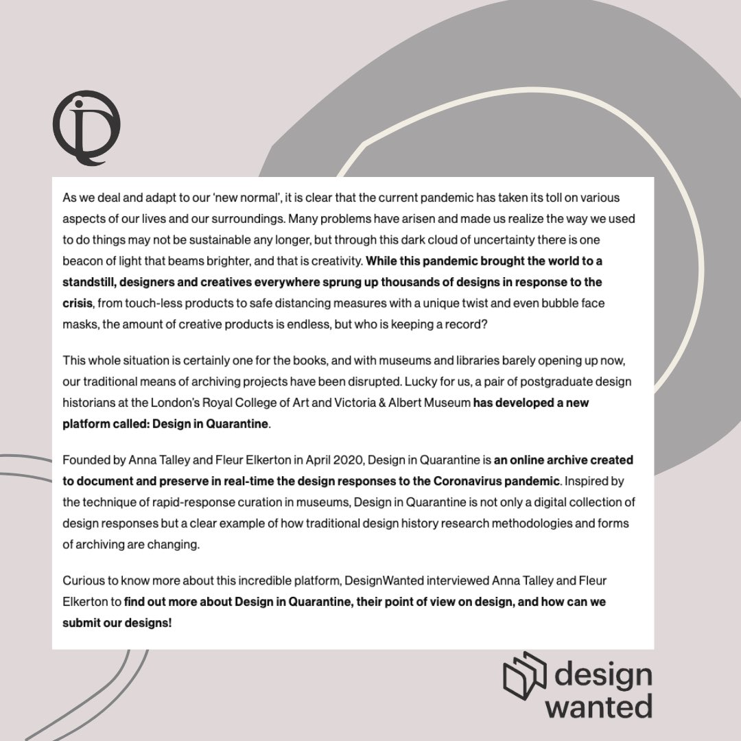 Design_inQ's tweet photo. We are delighted to announce we have been interviewed by @designwanted ! 📰 ✨

👩‍💻👉Check it out in full on their site, to read more about us, how to submit &amp; our perspective on the pandemic...

#designinquarantine https://t.co/G08jA4nhbB