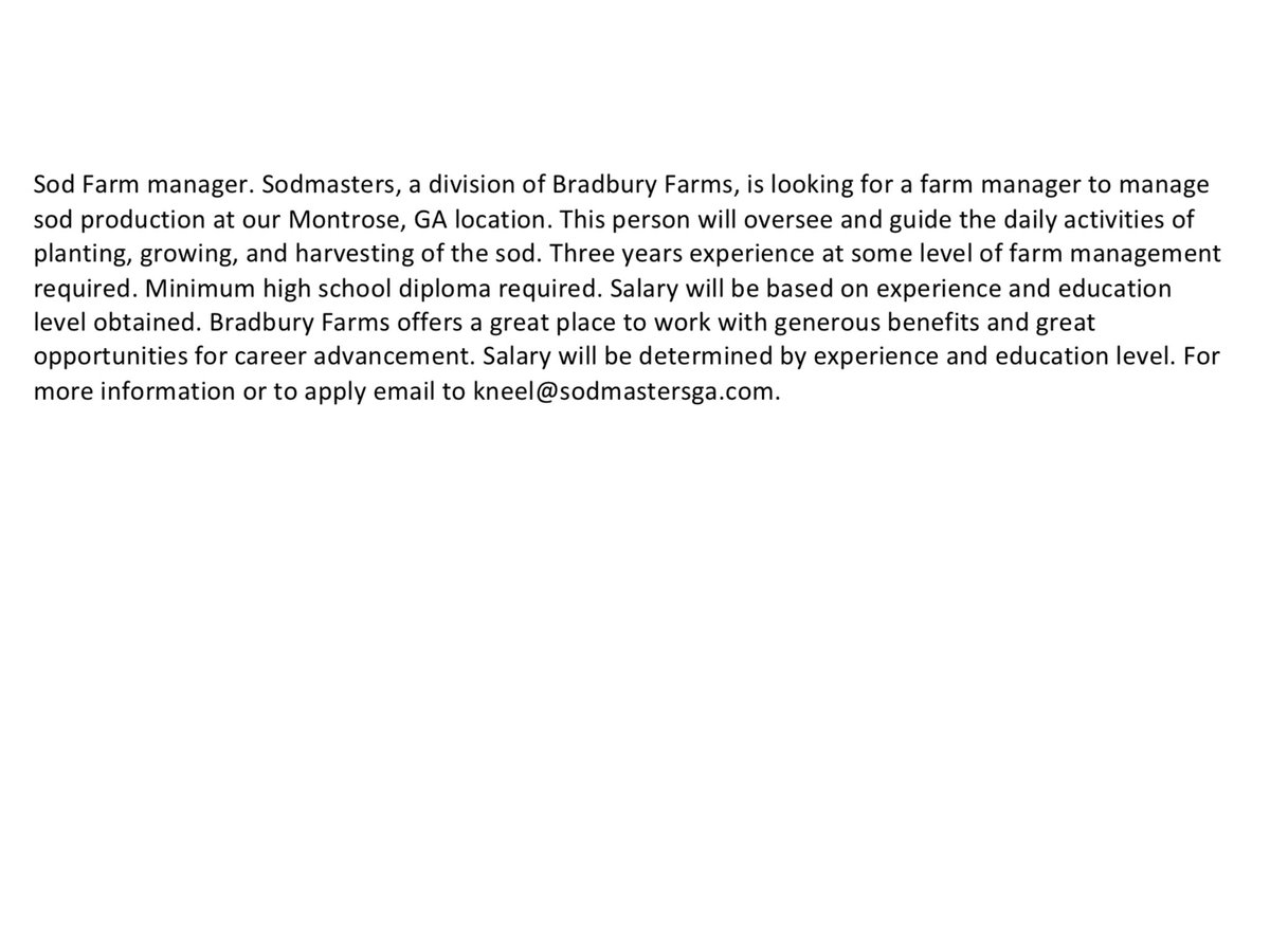 SOD FARM MANAGER JOB AVAILABLE-
MONTROSE GEORGIA
#sod #turf #farm #manager