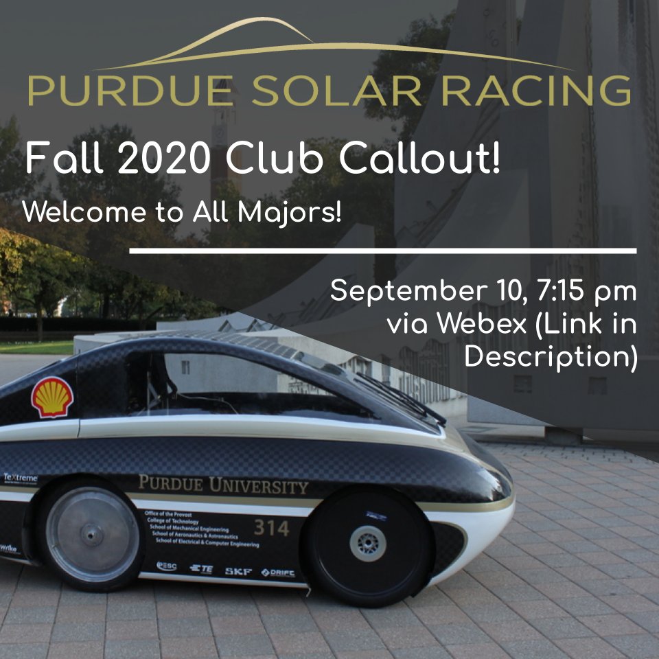 PurdueSolar's tweet image. We’ll be hosting our Fall 2020 Club Callout this week! Feel free to join us via Webex this coming Thursday at 7:15 pm!
Webex Link: purdue.webex.com/purdue/j.php?M…