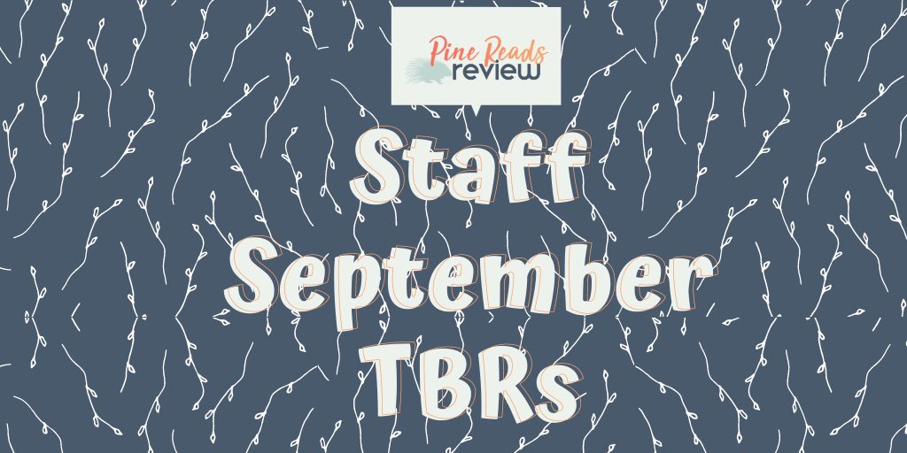 Are your TBR bookshelves filling up with all these fantastic releases? Ours too! Here’s a look at our staff’s September TBRs  #TBR  #BookTwitter  #readingcommunity  #YA  #PB  #bookcommunity  #books  #booklovers  #readingforpleasure  #pinereadsreview (1/7)