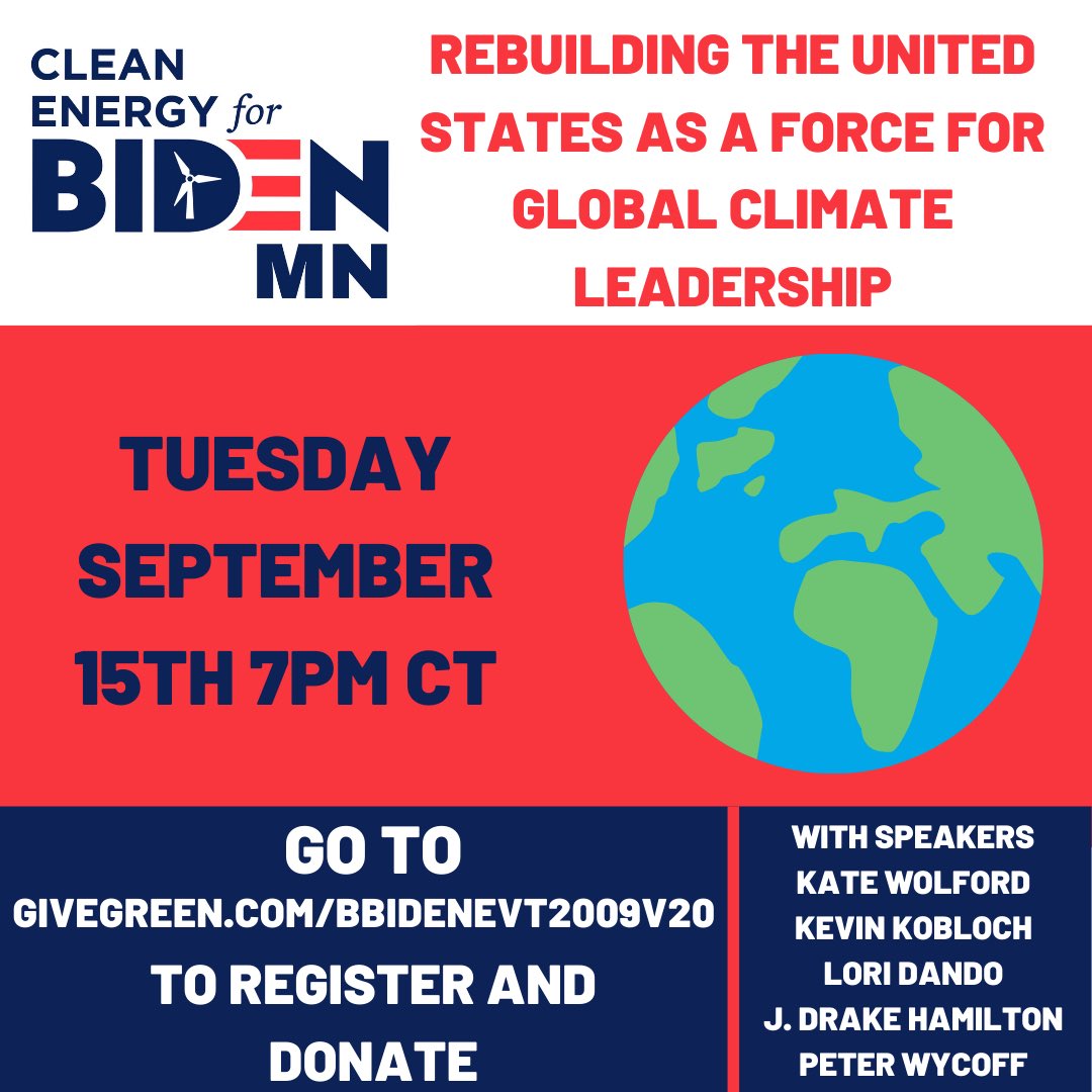 MNCE4B's tweet photo. Join us Thursday September 15th at 7 PM CT for a discussion about how the US can re-emerge as a global climate leader by electing Joe Biden! Go to https://t.co/Mle3wyDgfu to register and donate. We hope to see you all there! 🌎 #mnce4b https://t.co/3DW6DsP1HT