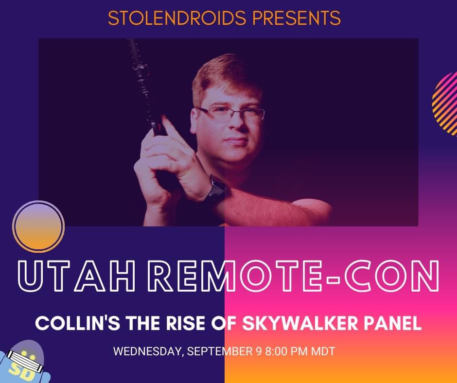 UtahRemoteCon's tweet photo. Come talk Star Wars with @Collin_Farmer and his friends! Check it out Wednesday night on the Stolendroids YouTube channel: https://t.co/iS9BZpX8mk
#UtahRemoteCon #StarWars #BeingNerdyForCharity #TROS https://t.co/0FpyFG95UI