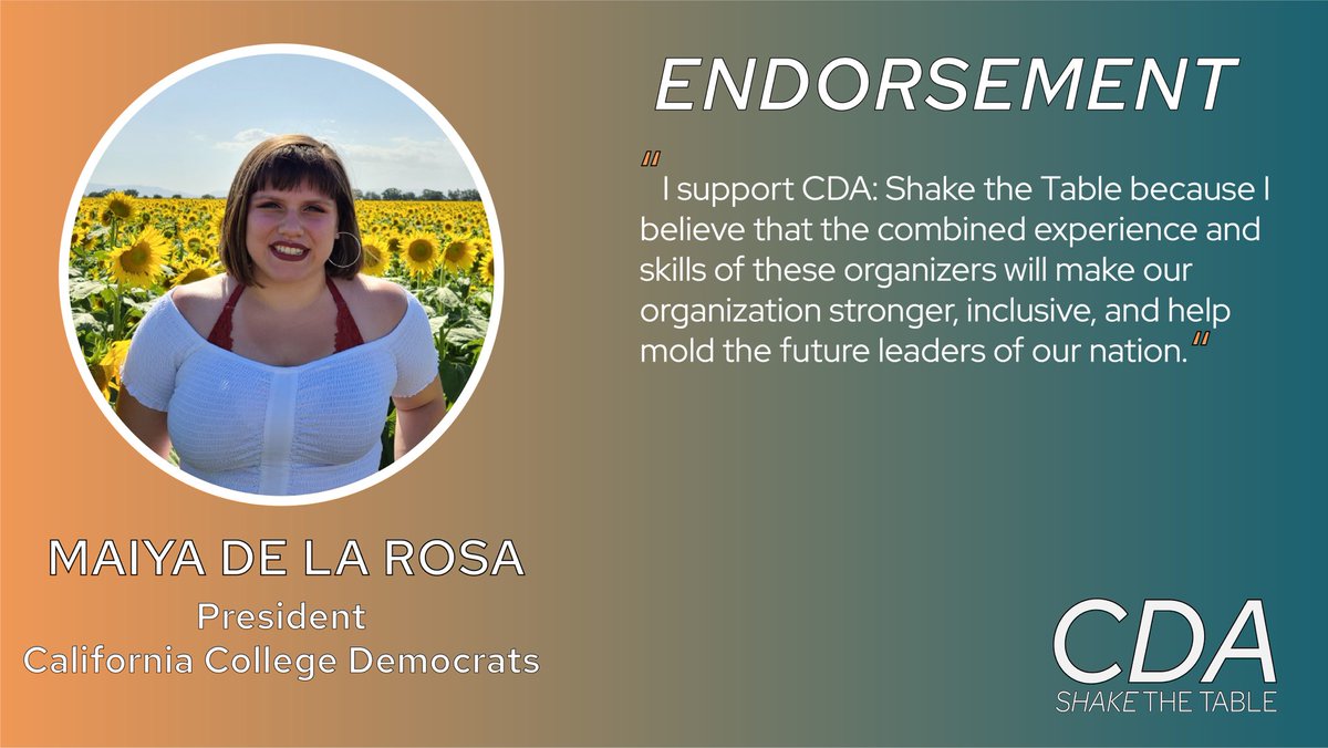 CDASTT's tweet photo. STT Endorsement: Maiya de la Rosa, President - California College Democrats
@maiya_de
#CDAShaketheTable https://t.co/y5CaHJmENS