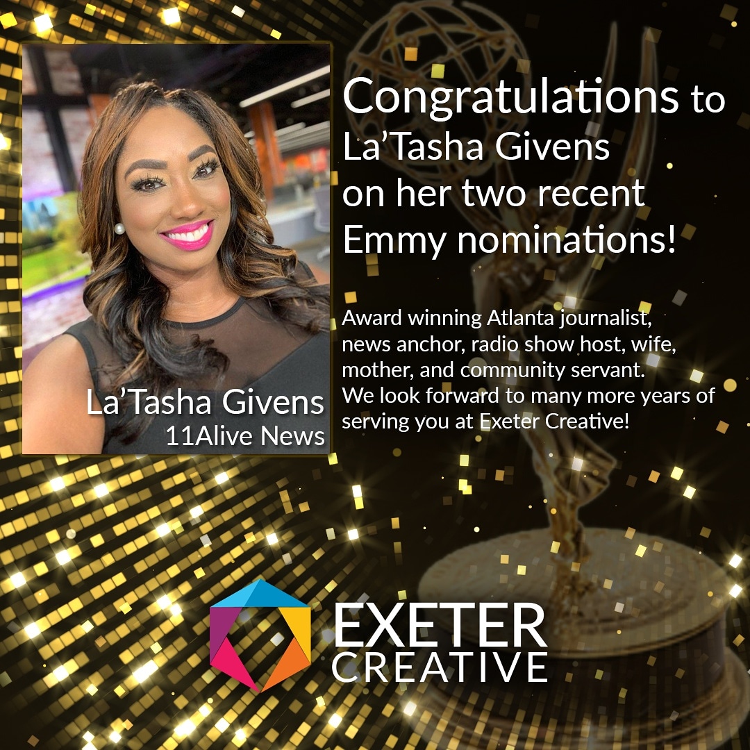 ExeterCreative's tweet photo. Congrats @latashagivens1 for your two Emmy nominations! #TeamLaTasha #LaTashaGivens #Unicorns #11Alive #EmmyNominations #TheBusinessBrief  @TheBizBrief https://t.co/NnbrpBK6CS