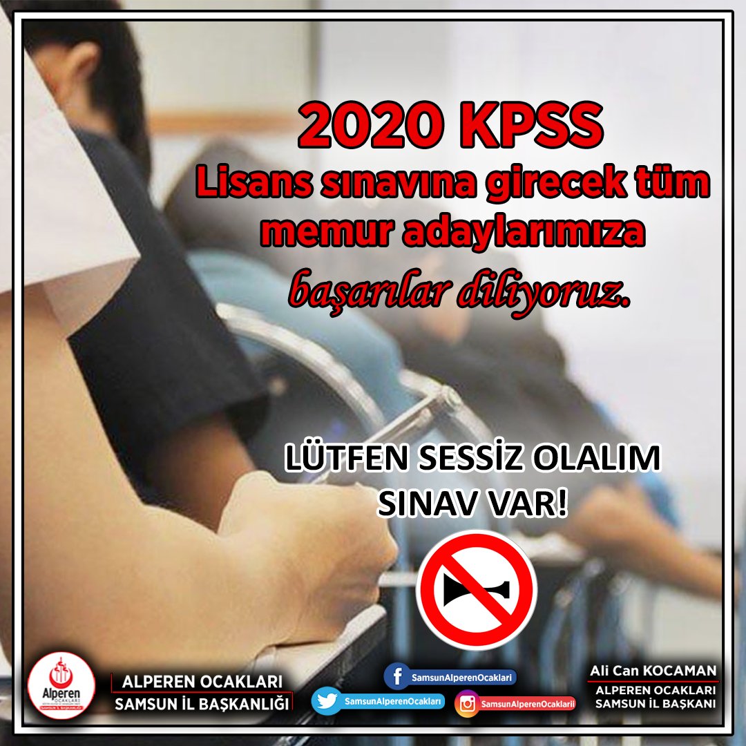 2020 KPSS Lisans sınavına girecek tüm memur adaylarımıza başarılar diliyoruz.

Ali Can KOCAMAN
Alperen Ocakları Samsun İl Başkanı

#kpss #memur #Samsun #SamsunAlperen #samsunomüalperenler #samsunalperenocakları #SamsunAlperenOcakları