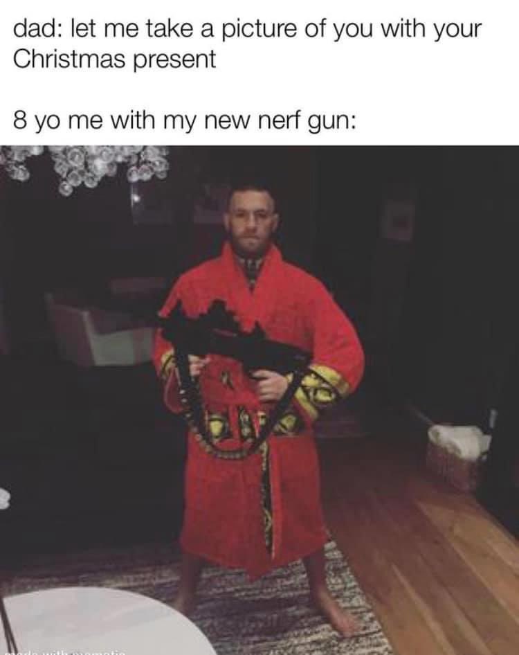 XEVilEddieX's tweet photo. Every kid in the early 90’s #MMAMemeFam #MMA #UFCVegas9 #UFC #ConorMcGregor #Nerf #OrNothing https://t.co/wvb6nnK984