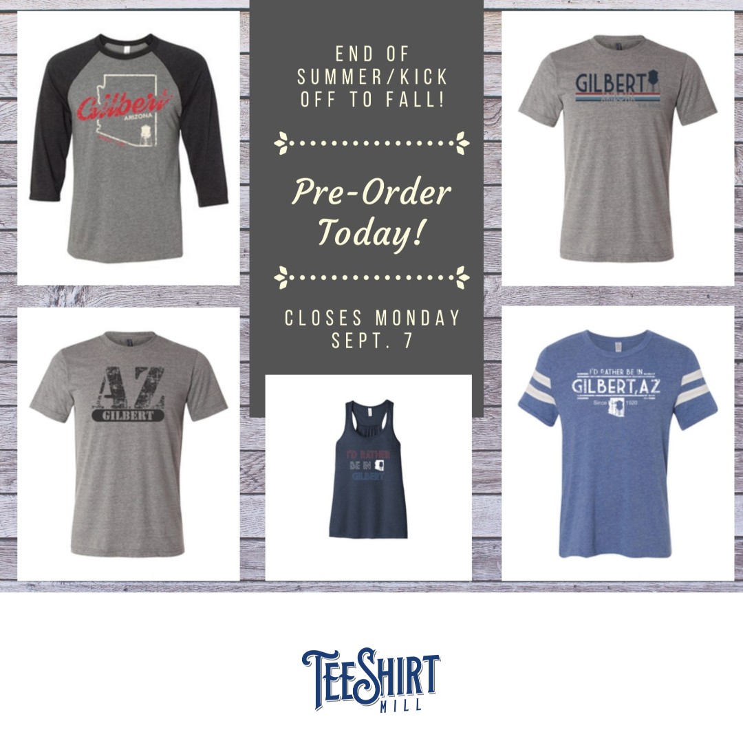 teeshirtmill's tweet image. DON'T FORGET THE @GilbertYourTown END OF SUMMER / KICK-OFF TO FALL SALE!! Show your Gilbert pride with all new merchandise. Available at ow.ly/Um4T50Bj4MB

#GilbertAZ #GilbertArizona #LifeInGilbert #ComingToGilbert #DowntownGilbert  ArizonaCounts #teeshirtmill #arizona