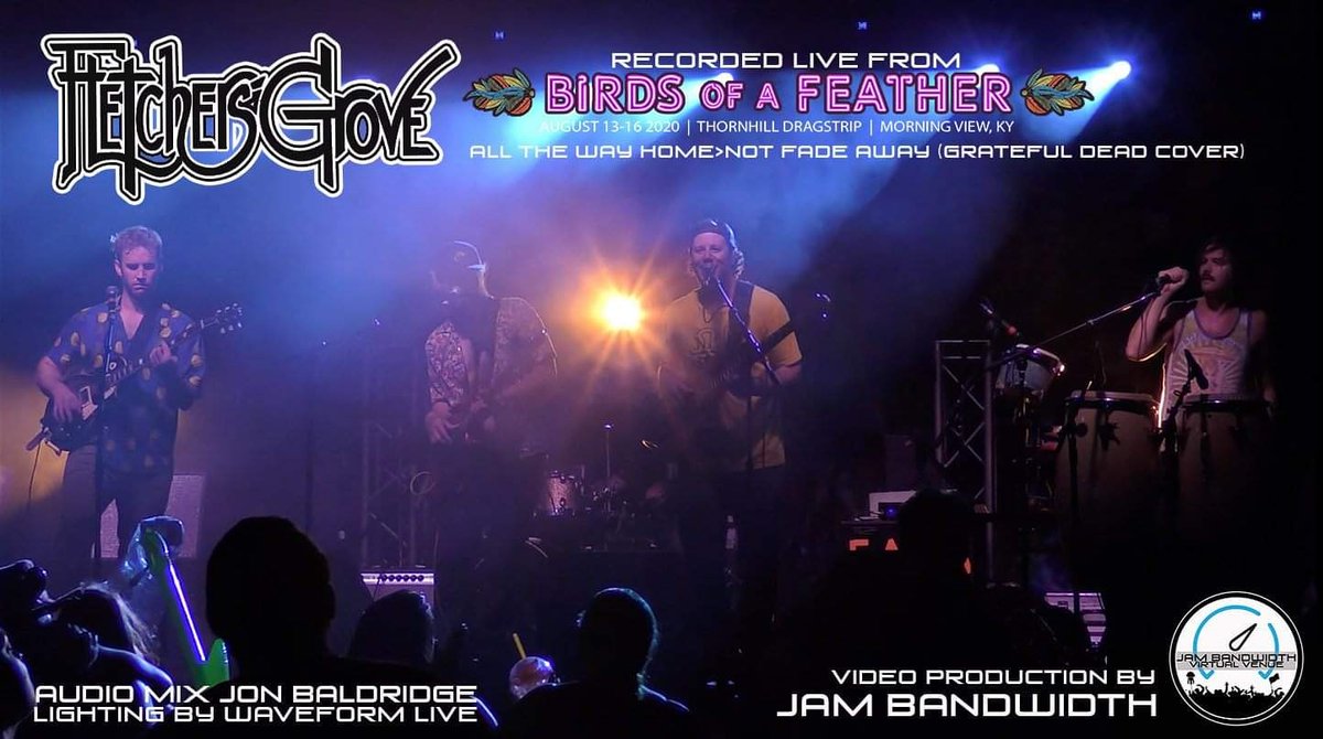 JamBandwidth's tweet photo. Tune in tonight at 8:15pm for our premiere of "All the Way  Home"> "Not Fade Away" (Grateful Dead Cover) from Birds of a Feather Festival in Kentucky. Audio by Jon Baldridge, lighting by Waveform Live. Jam with us on Jam Bandwidth!
@fletchersgrove https://t.co/9nz81yVSTP