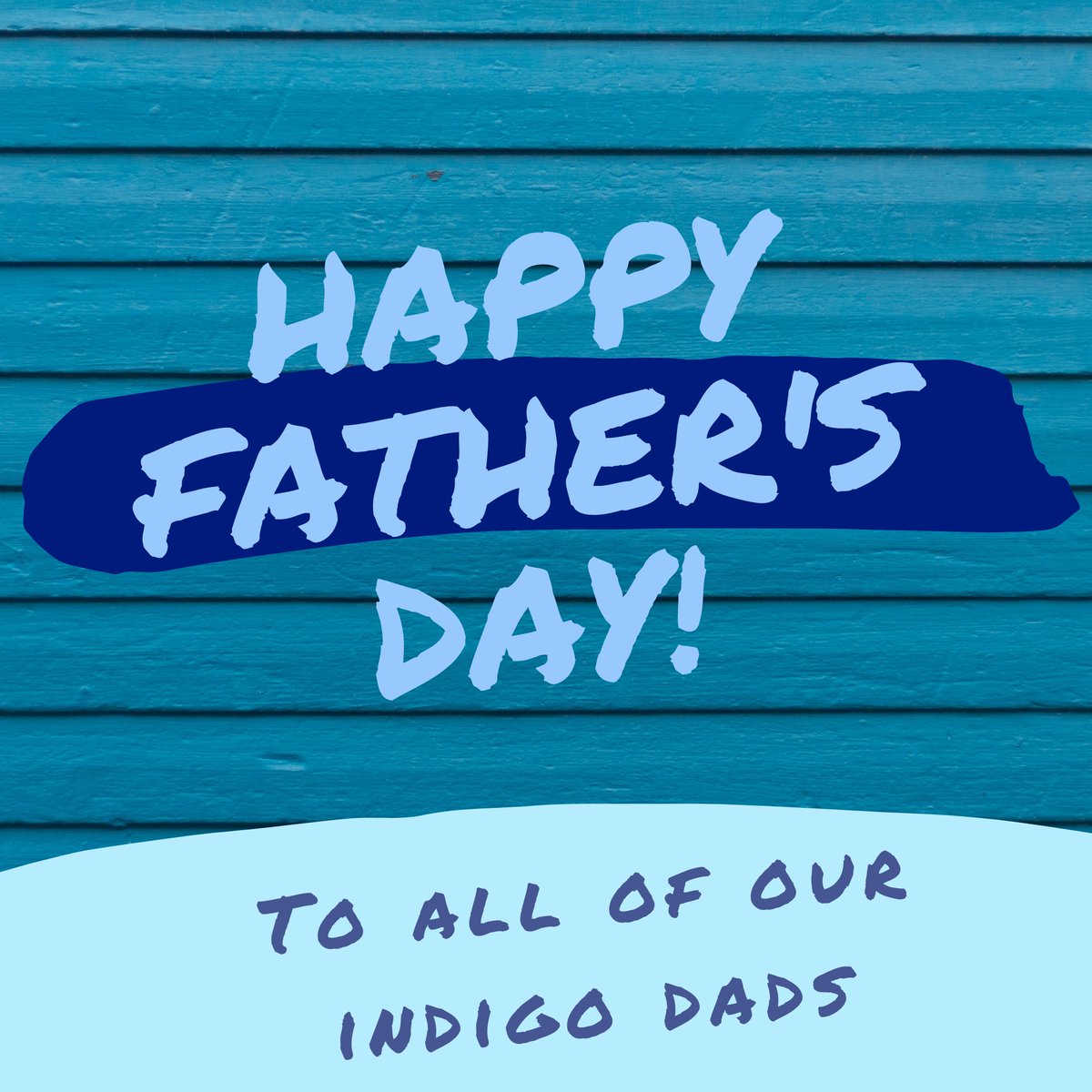 ActingIndigo's tweet photo. Wishing a very Happy Father’s Day to all of our Indigo Dad’s. https://t.co/MtFaJOpUTr