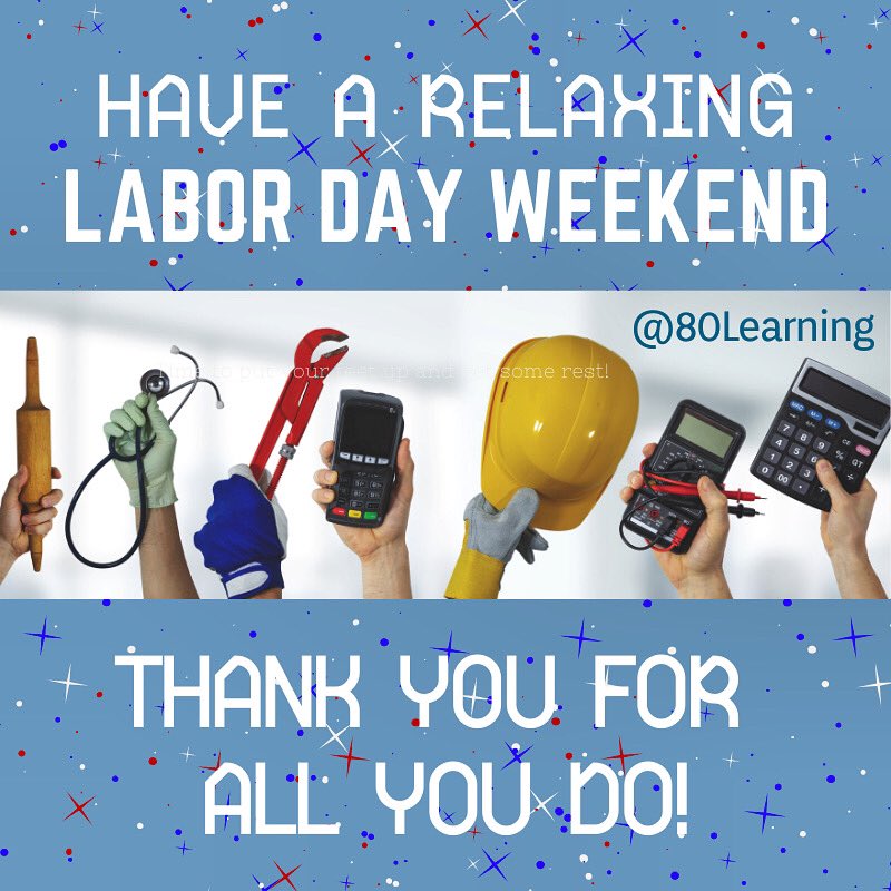 80Learning's tweet image. Labor Day is observed in the United States the first Monday of September. It pays tribute to the contributions and achievements of American workers.  May this be a relaxing weekend for all our hardworking women and men. #labordayweekend #workforceappreciation #workdignifies