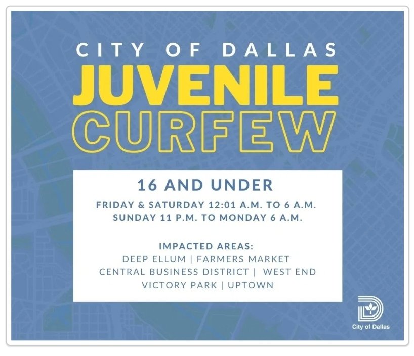  #Dallas, don't forget that this weekend the city has implemented a "juvenile curfew" which allows DPD to detain you if you are in these areas and they believe you are under 17. They will not release you until your age is verified. #DallasProtests  #DallasWontRest