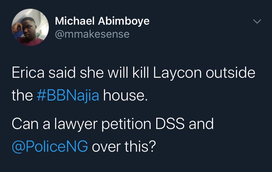 SAMKLEF's tweet photo. Erica Don Dey Threaten Laycon "Outside this house, I'll kill you". That's a threat to a person's life.🤔 https://t.co/rV3fN6swwI