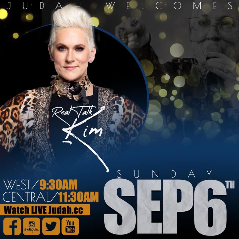 Join Us Tomorrow Morning 9:30am @judah_livewest and 11:30am @judah_live with Special Guest @realtalkkim