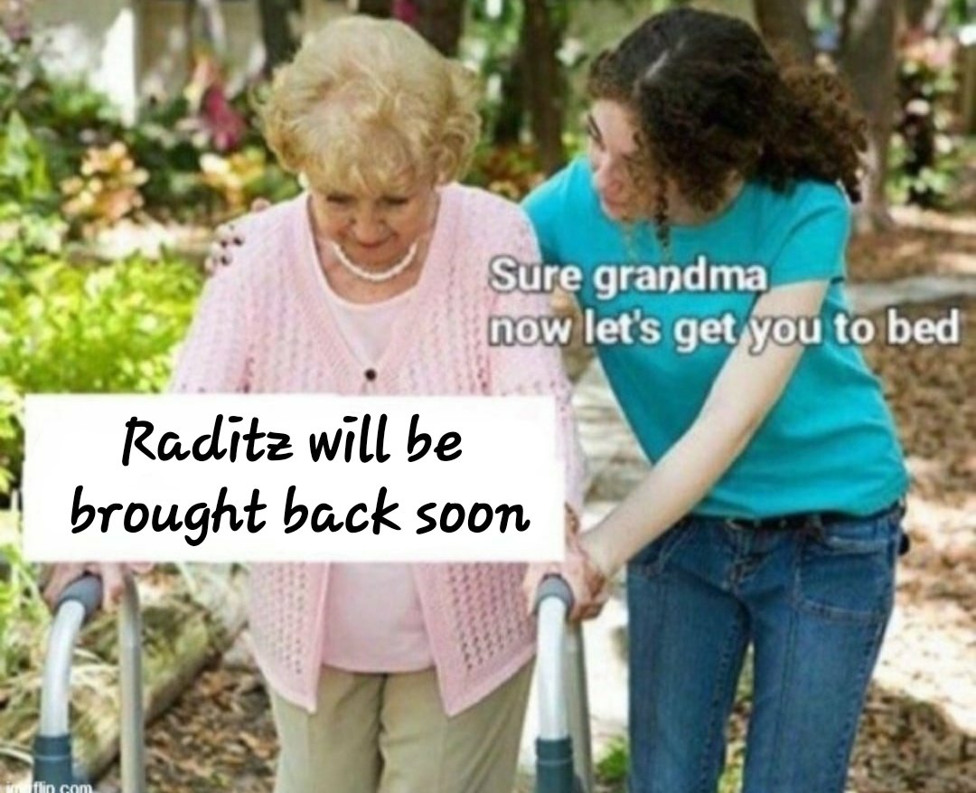 hanna_lecter's tweet photo. Saw this meme and just had too π #bringbackRaditz https://t.co/60s1gXob6t