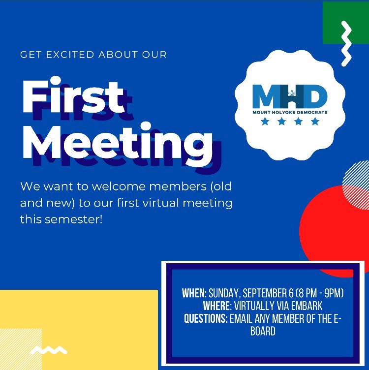 MHCDems's tweet photo. Text: Get excited about our First Meeting. We want to welcome members (old and new) to our first virtual meeting this semester.
When: Sunday, September 6 (8pm-9pm)
Where: Virtual via Zoom
Questions: email any member of the e-board https://t.co/ZiSmJ5LXHI