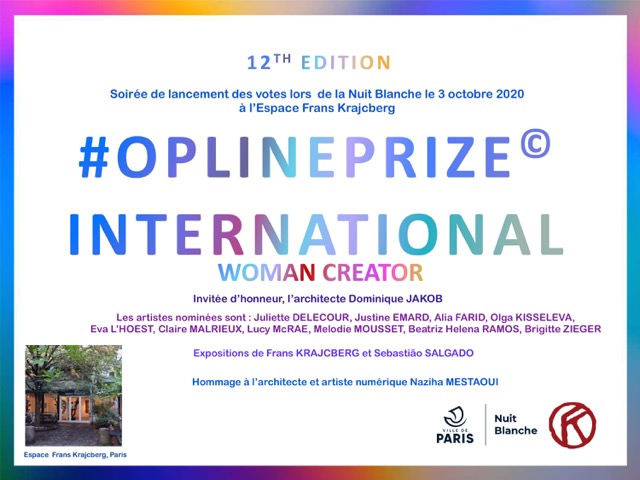 NextDayParis's tweet photo. Lancement de @oplineprize 2020 
le 3 octobre 2020 à 19h lors de @NBParis à l'espace @EKrajcberg 
On fera un hommage à @NazihaMestaoui qui nous a quittés
#oplineprize https://t.co/Axr48KZkjC