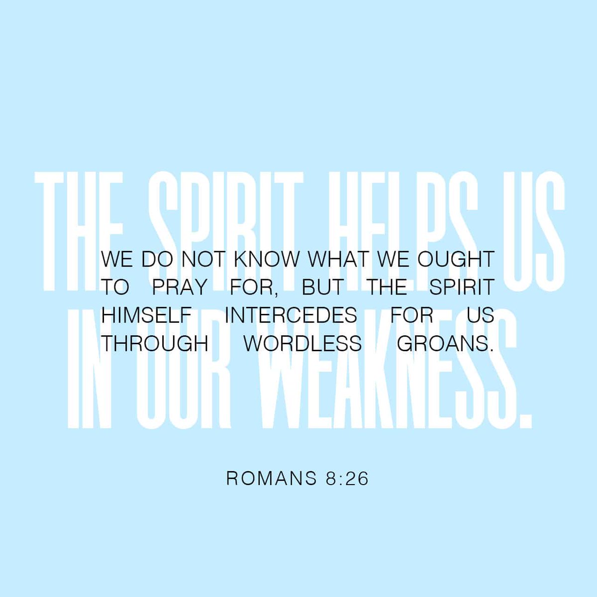 mellis_la's tweet photo. In the same way, the Spirit helps us in our weakness. We do not know what we ought to pray for, but the Sp…
https://t.co/00qn17z3ol https://t.co/QmsJWusAEh