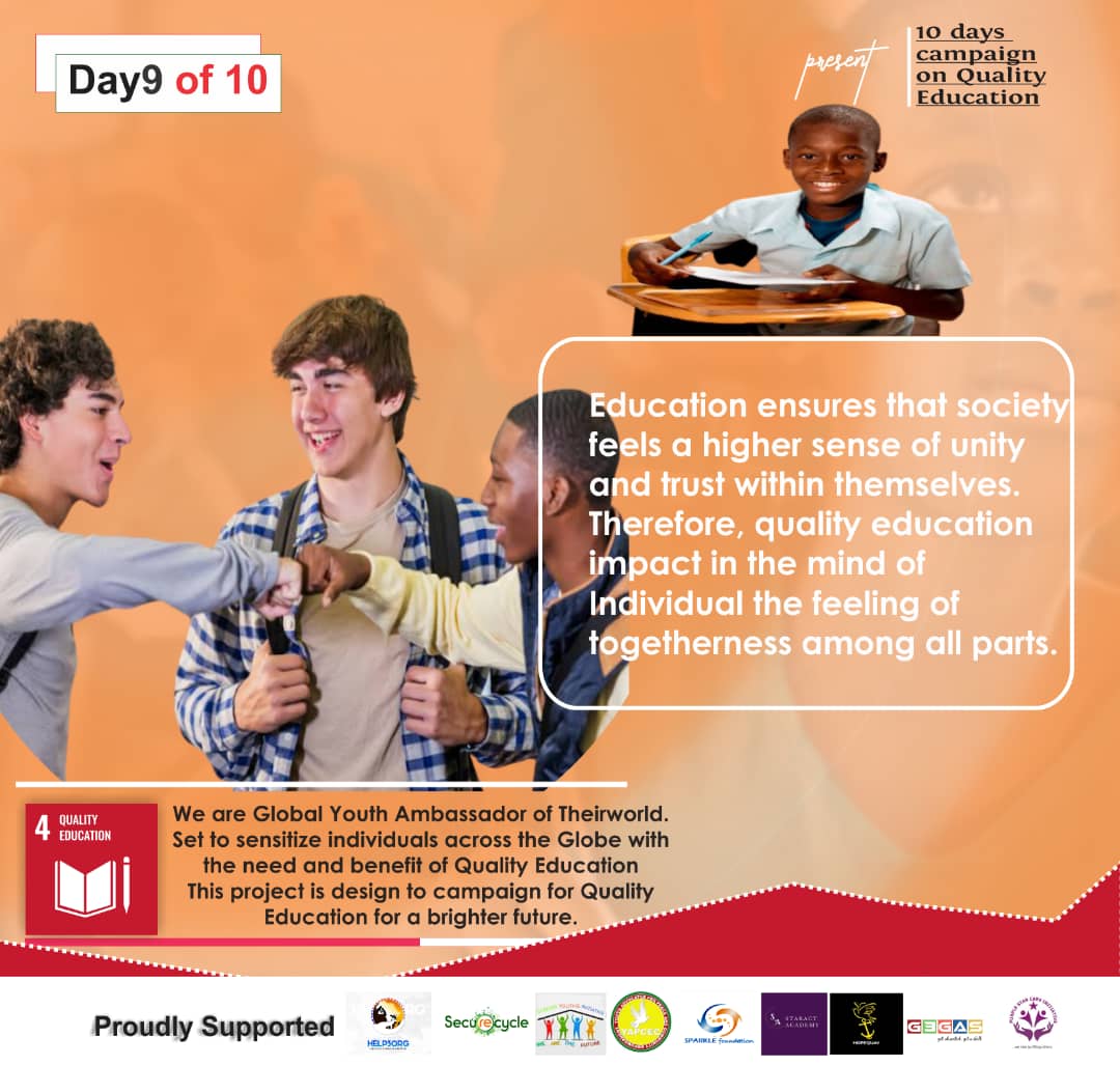 Sarafacdi's tweet photo. Day 9
Education ensures that society feels a higher sense of unity and trust within themselves.Therefore, quality education impact in the mind of individual the feeling of togetherness among all parts.
#WriteThewrong
#Theirworld
#securecycle
#help3organization
#Qualityeducation https://t.co/7WbuNi3O1x