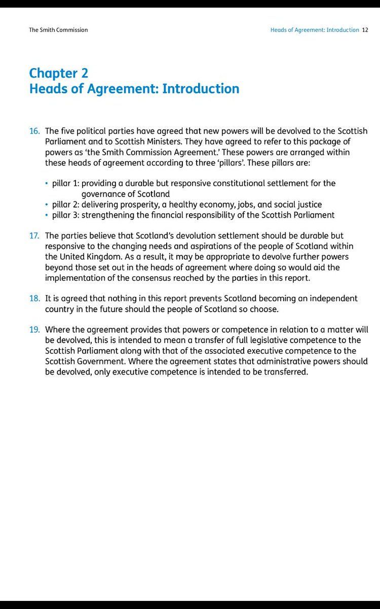 3. Following the referendum, the Smith Commission brought together all parties to deliver further devolution. Report contained an agreed commitment that nothing in it prevents Scotland becoming an independent country if the people of Scotland so choose.  http://webarchive.nationalarchives.gov.uk/.../The_Smith_Commission_Rep…