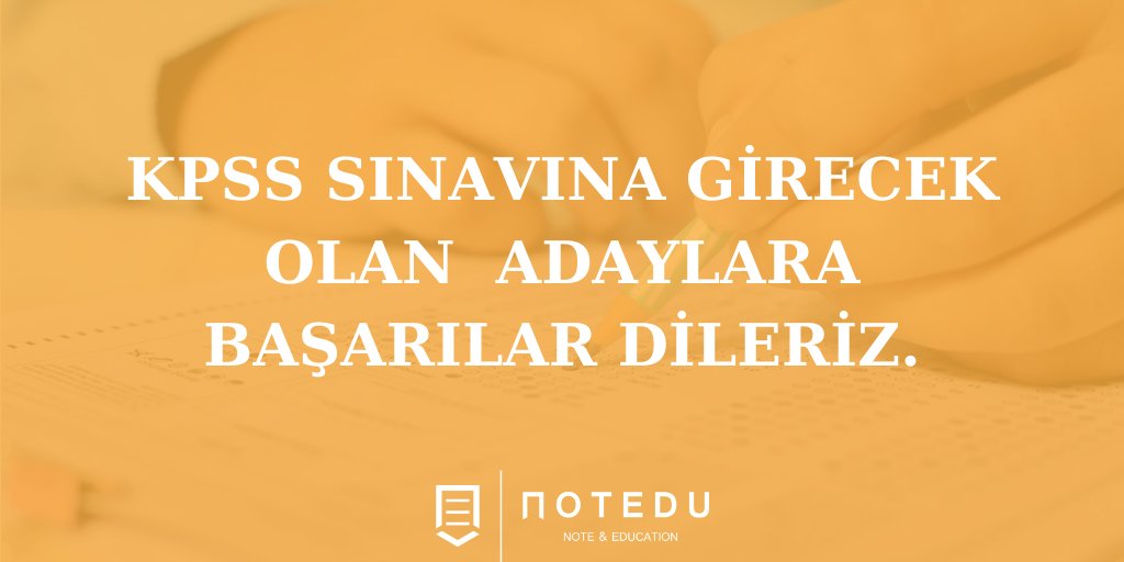 noteducom's tweet photo. Tüm adaylara başarılar dileriz. 🙏 

#notedu #dersnotları #dersnotu #soruçözümü #konuanlatımı #kitap #not #vize #final #sınav #onlineeğitim #eğitim #üniversite #öğrenci #kpss #kpss2020 https://t.co/z5xwJoNa5v