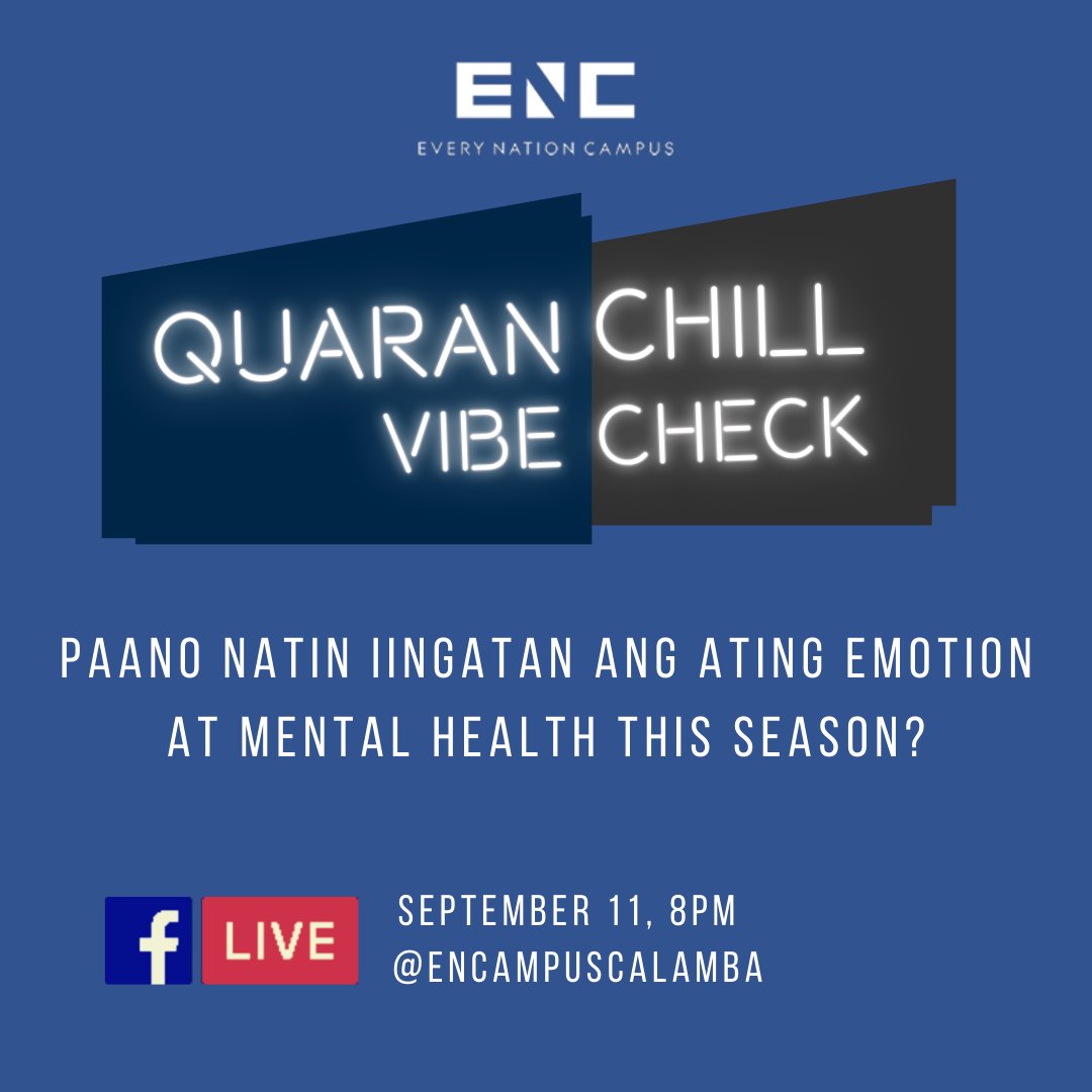 ENCampusCalamba's tweet photo. Paano ba natin iingatan ang emotion at mental health this season?
Join us in our QuaranChill this Friday, 8PM. Tag your classmates and friends!
#VibeCheck
#QuaranChill https://t.co/Yfr5AaJ3Ue