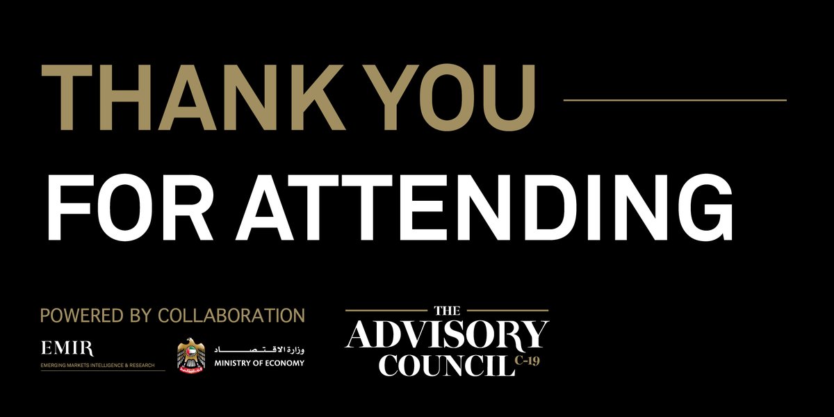 We hope you enjoyed today’s virtual edition of The Advisory Council by the Ministry Of Economy, UAE & EMIR.

Thank you for attending this important event and please let us know your ideas for future sessions.

#TheAdvisoryCouncil #Bepartoftheplan #SuccessfulPerspectives