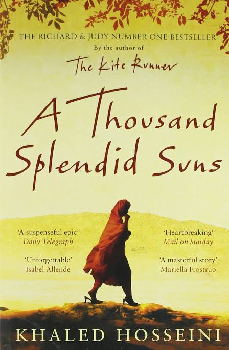 A Thousand Splendid Suns (ATSS)My thoughts and feelings [A Thread]Cw:Novel/Thread-Rape,Abuse,Domestic Violence/War