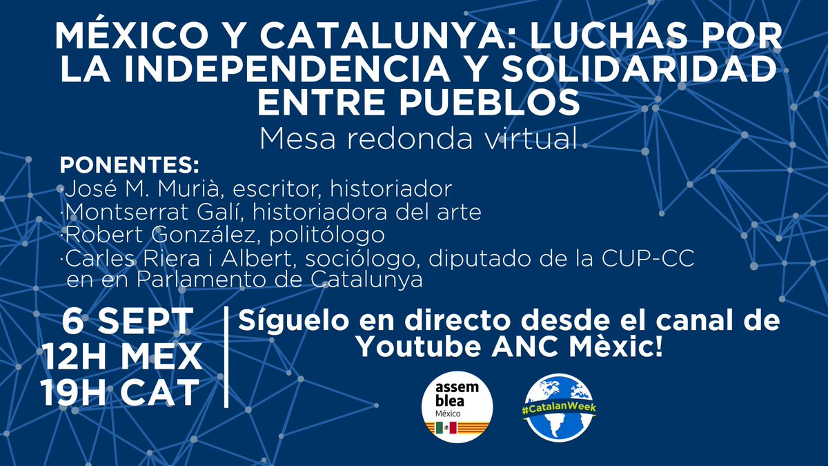 ANCCorbera's tweet image. ◼️◻️ Esta tarde, @ANCMexic organiza el evento digital "México y Catalunya: luchas por la independencia y la solidaridad entre los pueblos", en el marco de la #CatalanWeek

🗓️6/09, 12h MEX / 19h CAT

🔴Youtube - ANC Mèxic 
bit.ly/2YKxgk7

#StandUpForCatalonia