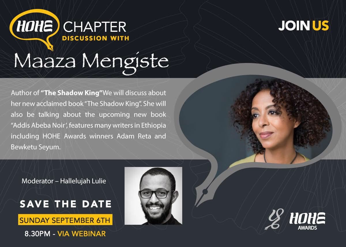 halelule's tweet photo. Join us tonight at 8:30 PM Addis time for @HoheAwards conversation with @MaazaMengiste. We will discuss The Shadow King’s  @TheBookerPrizes nomination, women &amp; power, language &amp; representation and more. Here is the link https://t.co/p4TkbASSA6 https://t.co/kGtQudR6Fk