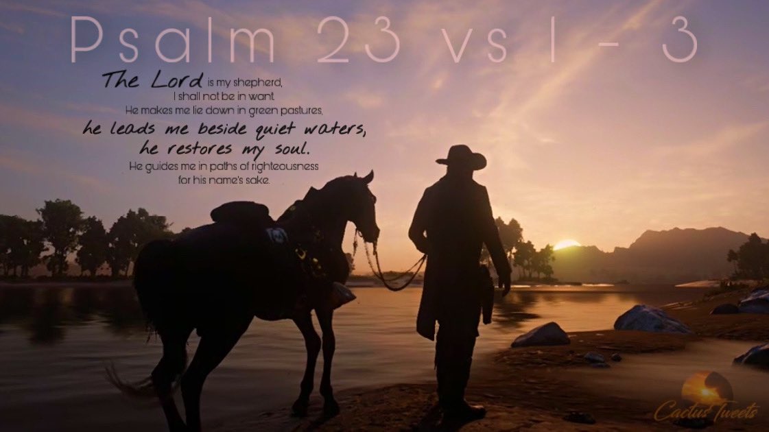 🍃Psalm 23 : 1-3 The lord is my shepherd, I shall not be in want. He makes me lie down in green pastures, he leads me beside quiet waters, he restores my soul. He guides me in paths of righteousness for his name's sake. #God #Jesus #Praise #Bible #VisualArt #CactusTweets_ 🌵